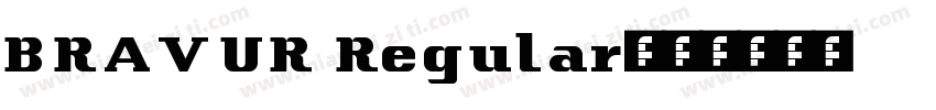 BRAVUR Regular字体转换